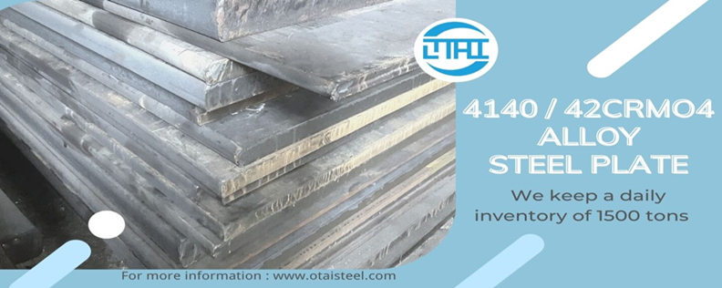 4140 plate - 4140 steel sheet - Supplier of steel plate | OTAI