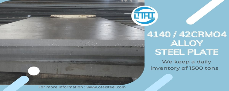 4140 steel plate properties-It has high fatigue strength, excellent toughness