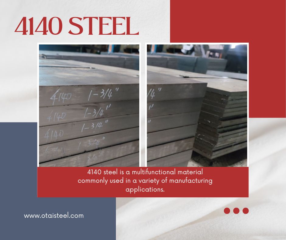 Is 4140 Steel Stainless Otai Special Steel