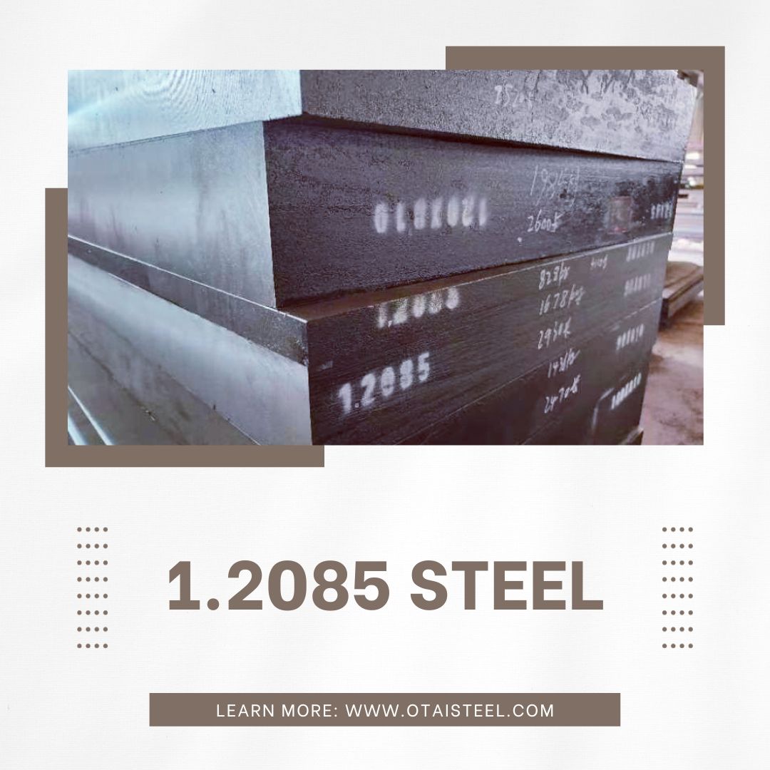 steel material 1.2085-Exploring the Durability of Steel 1.2085