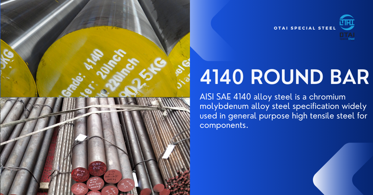 AISI / SAE 4140 steel round bar