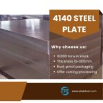 Exploring the Impact of AISI 4140 Plate on Industrial Innovation