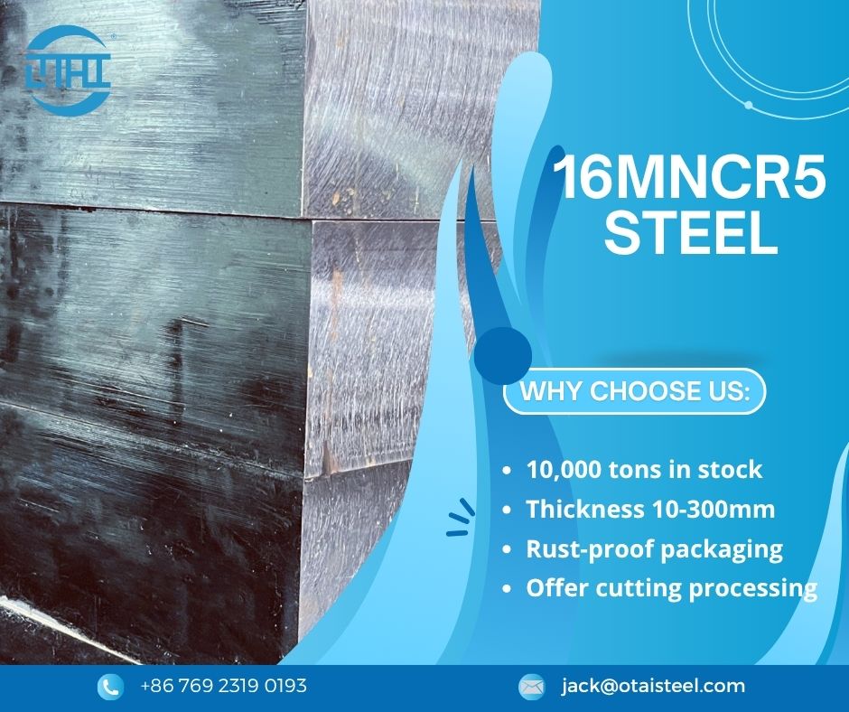 Steel 16MnCr5 Specifications: Understanding Its Key Properties