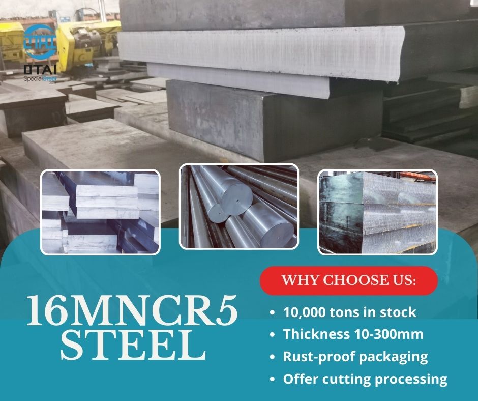Why Choose 16MnCr5 Steel Round Bar?