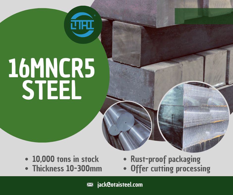 Why 16MnCr5 Steel Flat is a popular choice in various industries