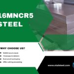16MnCr5 Yield Strength: Core Performance, Heat Treatment, and Engineering Insights