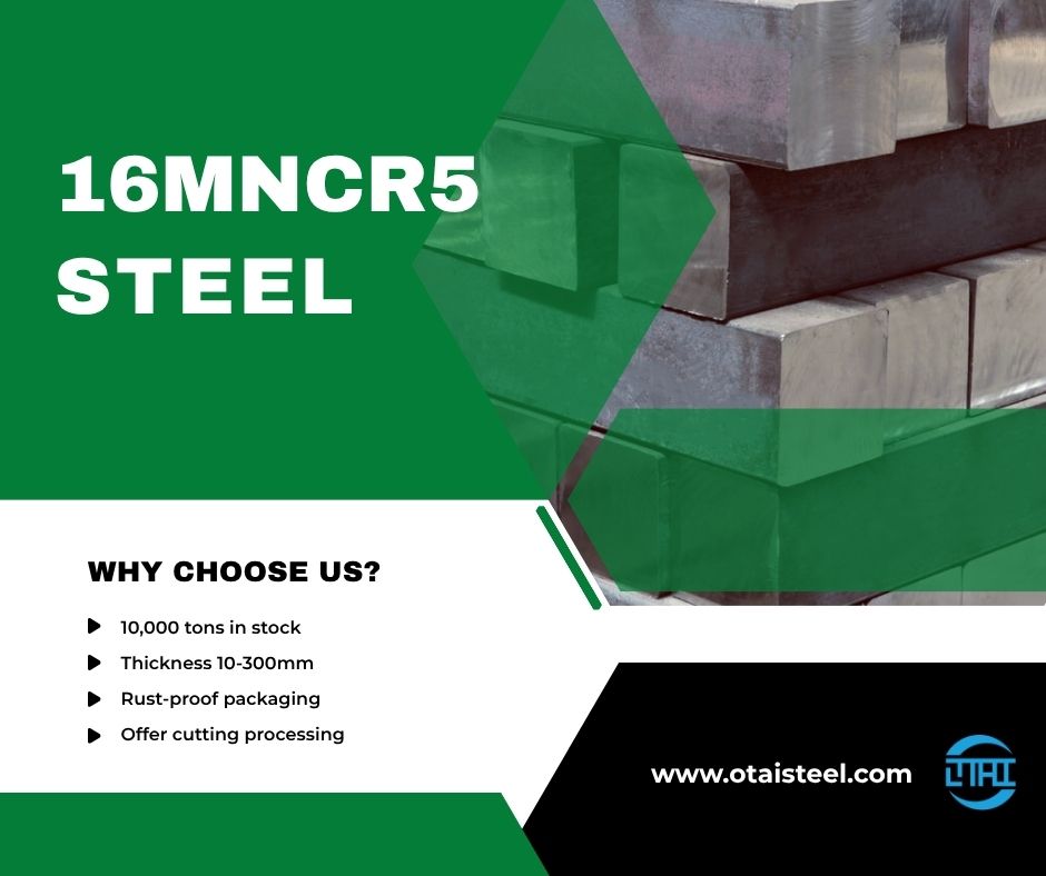 16MnCr5 Plate: Properties, Uses, and Applications