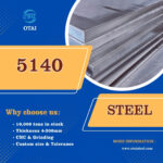 5140 Steel Bar: Composition, Properties, Hardness and Uses