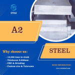 Buy A2 Tool Steel for Industrial Applications and Precision Tooling