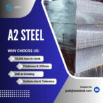 A2 Steel Stockist: What Matters for Reliable Procurement